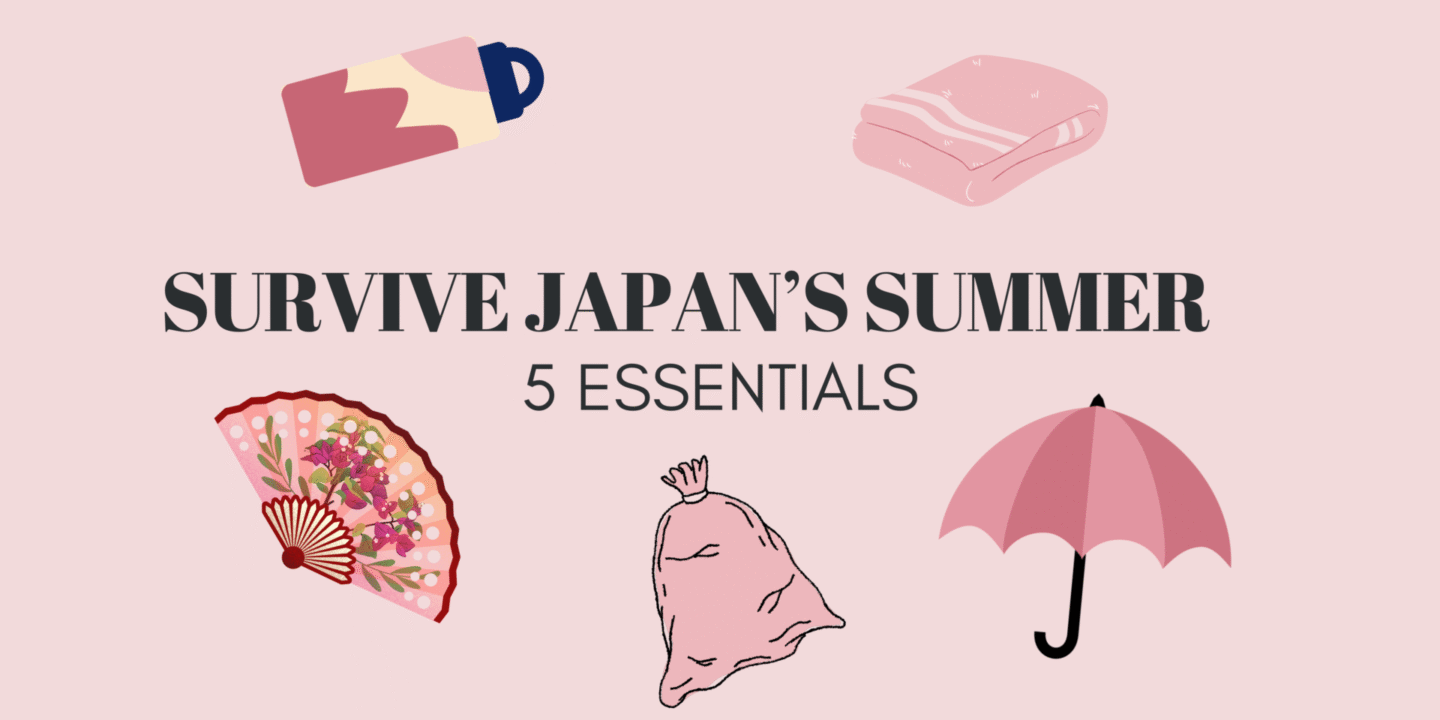 How to Survive Japan’s Summer: 5 Essentials You Can’t Leave Home Without ☀️🇯🇵