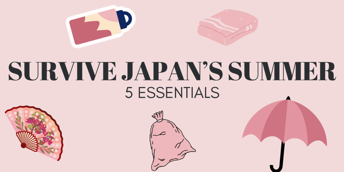 How to Survive Japan’s Summer: 5 Essentials You Can’t Leave Home Without ☀️🇯🇵